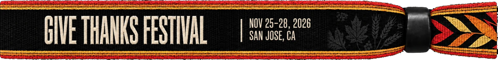 Give Thanks Festival: Nov 25–28, 2026, San Jose, CA