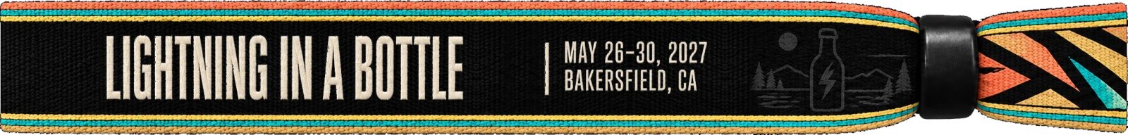 Lightning in a Bottle: MAY 26-30, 2027, Bakersfield, CA