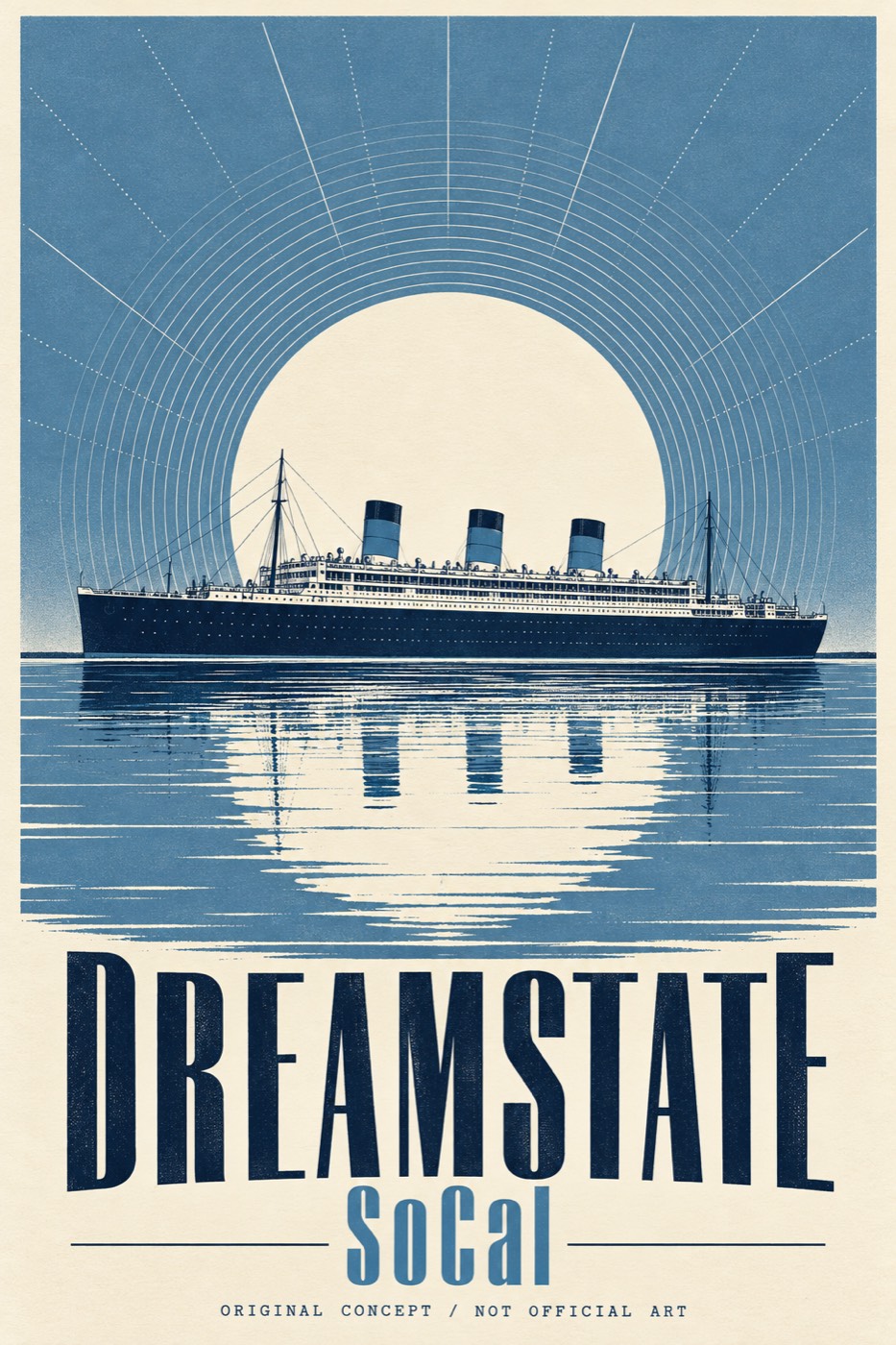 Dreamstate SoCal, original concept poster (not official art)